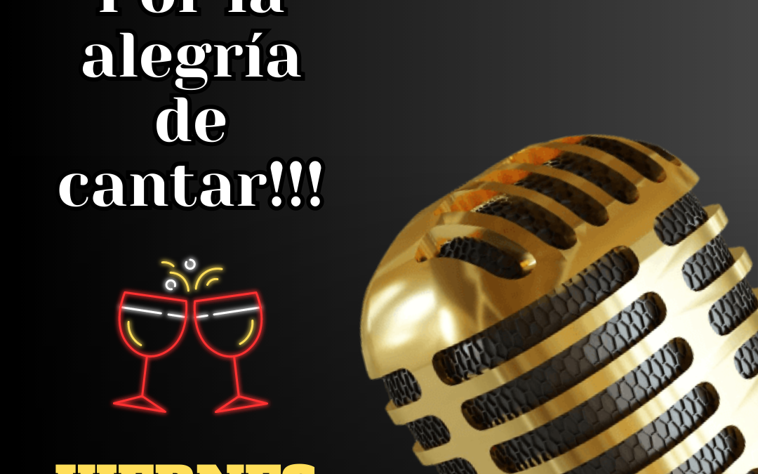 MAY 19 – Noche de karaoke