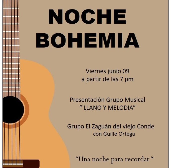JUN 09 – Noche bohemia