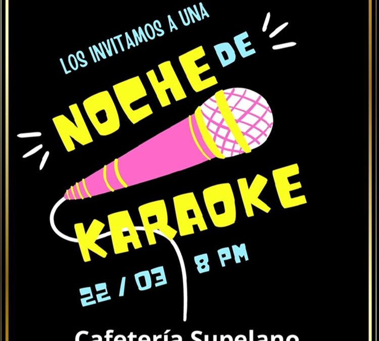 MAR 22 – Noche de Karaoke