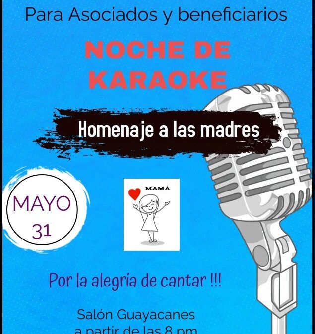 MAY 31 – Noche de Karaoke