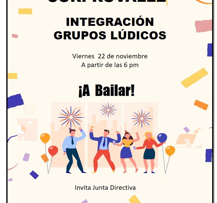 NOV 22 – Integración Grupos Lúdicos