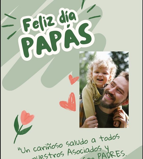 JUN 15 – Día del Padre