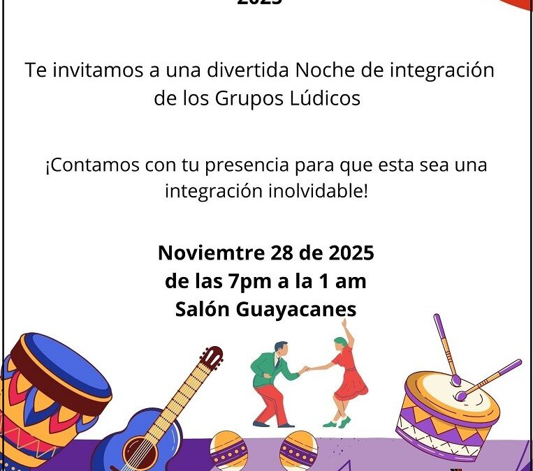 NOV 28 – Integración Grupos Lúdicos